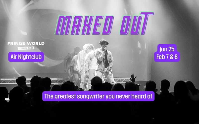 Maxed Out! The greatest songwriter you never heard of.