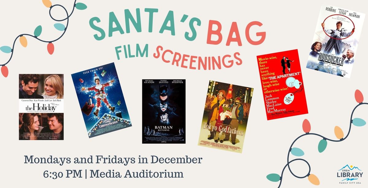 December Film Screenings: Santa's Bag