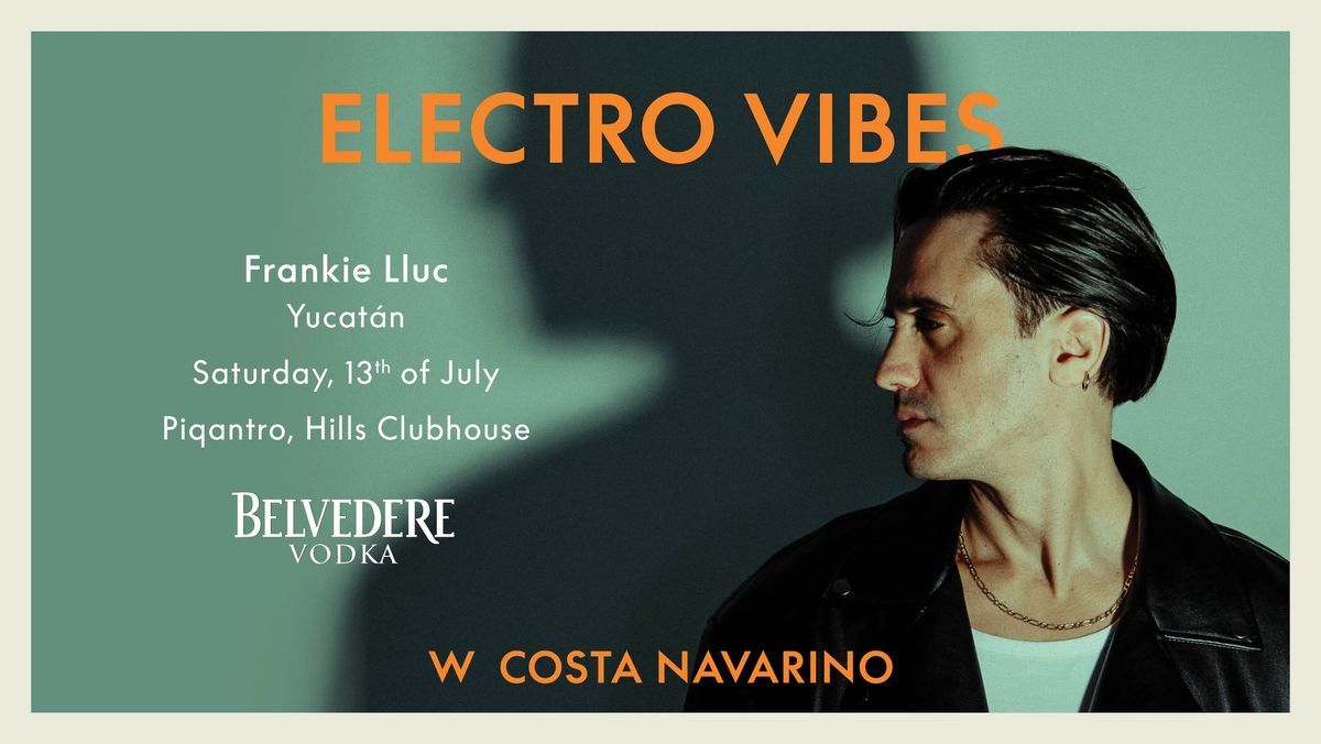 Electro Vibes | Frankie Lluk by Yucatan | W Costa Navarino 