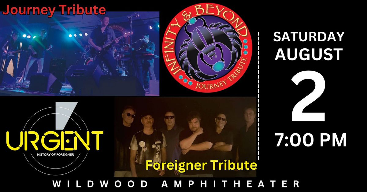 Infinity and Beyond Journey Tribute & Urgent Tribute to Foreigner