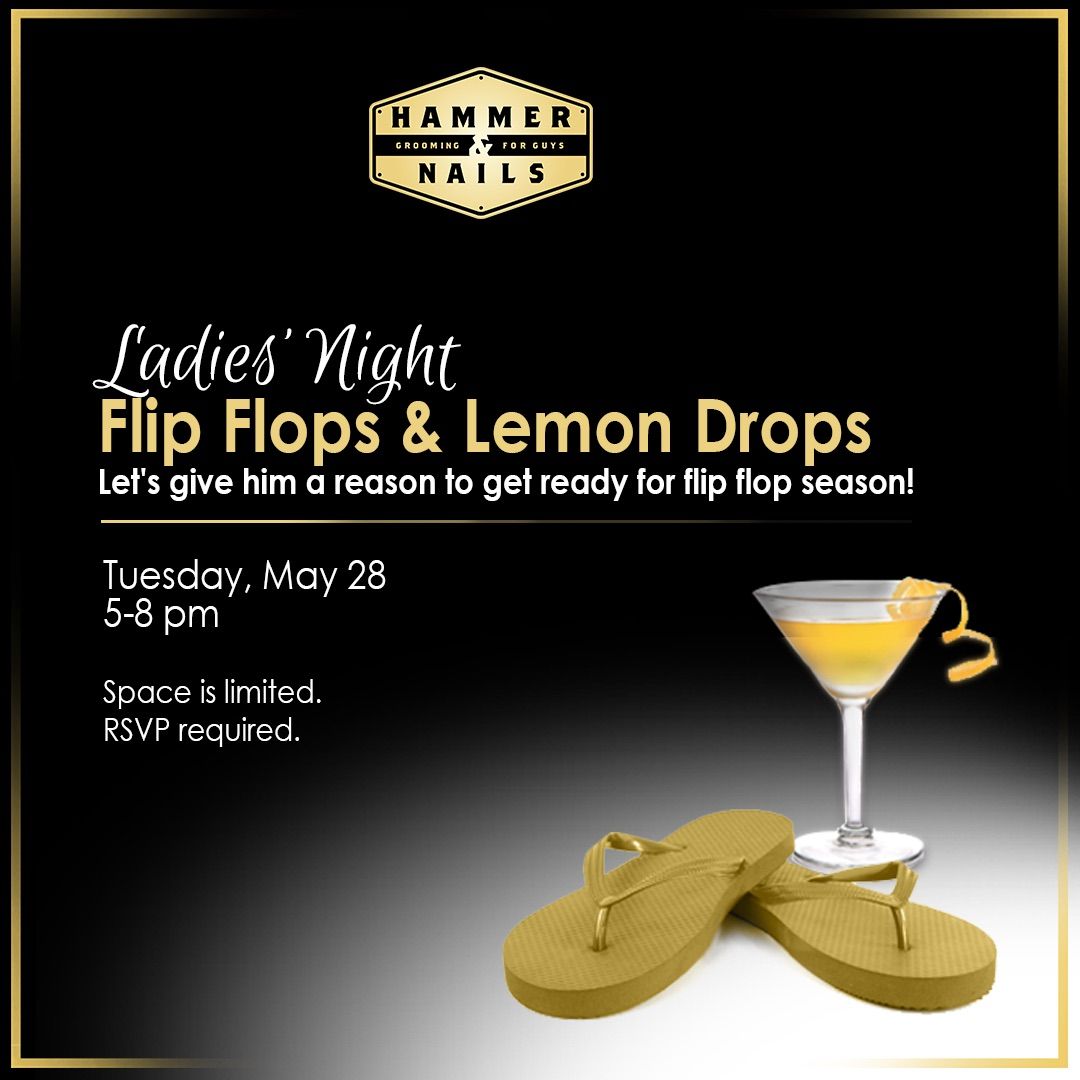 Flip Flops & Lemon Drops
