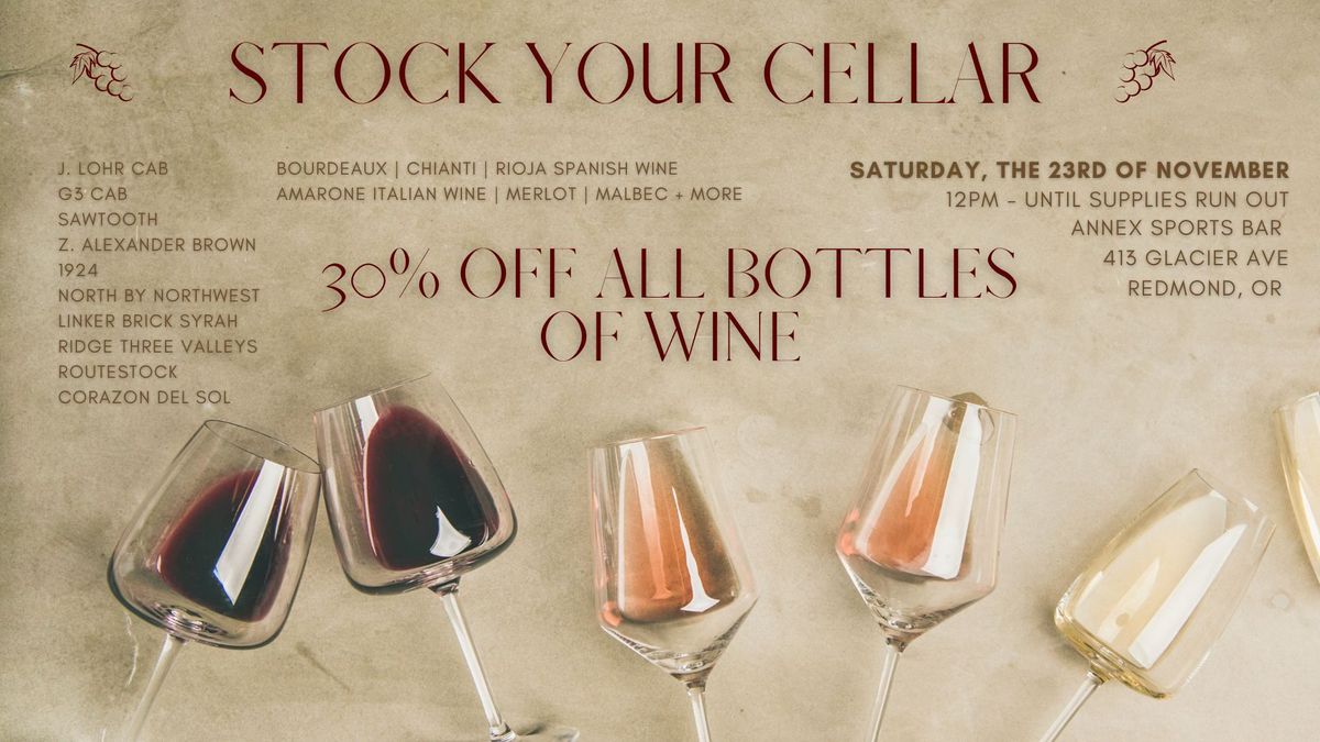 30% off bottles of wine -- Stock your cellar for Thanksgiving! 