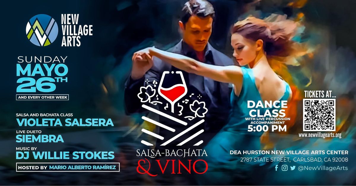 Salsa, Bachata & Vino at New Village Arts Center