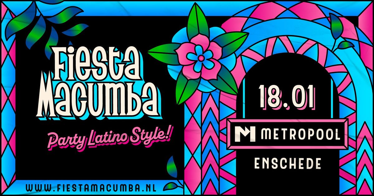 Fiesta Macumba - Metropool Enschede