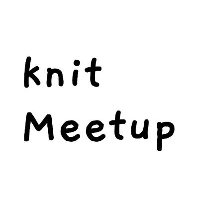 Knit Meetup