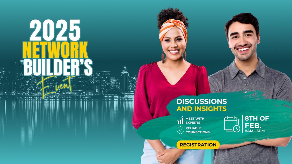 2025 Network Builders Event - #BE25