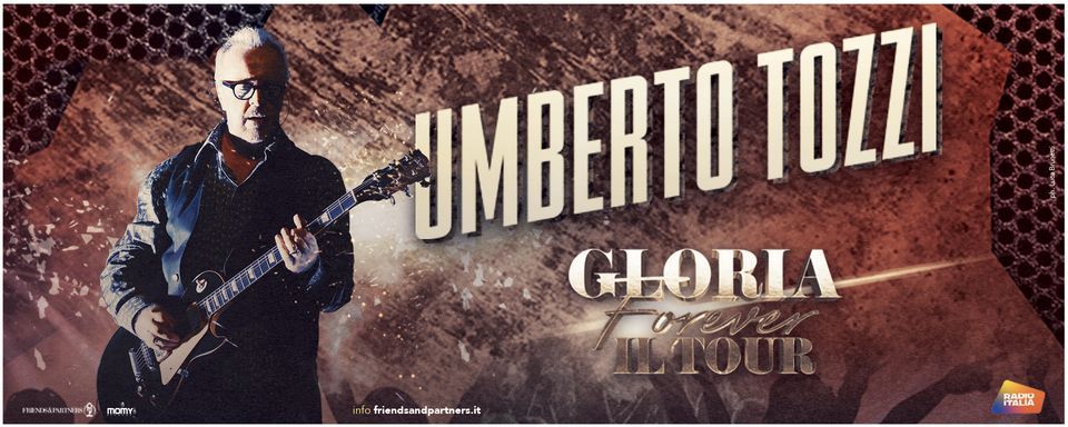 Umberto Tozzi - Gloria Forever Tour