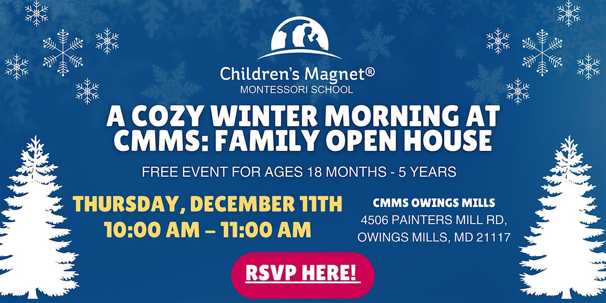 A Cozy Winter Morning at CMMS: Family Open House - Owings Mills