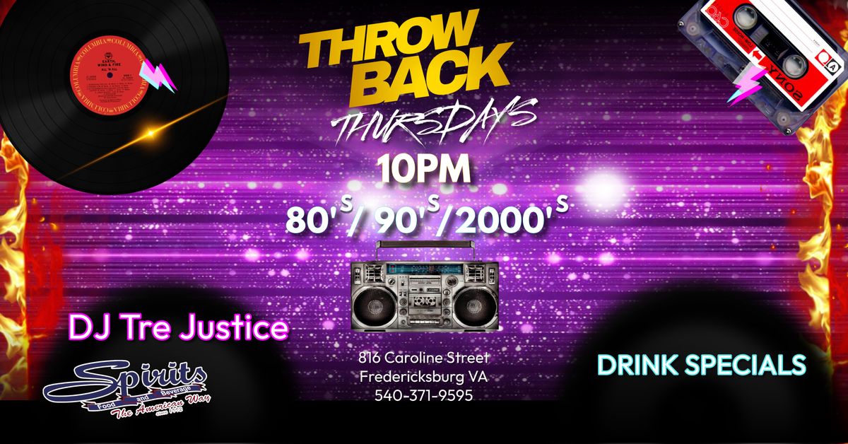 Throwback 80's, 90's & 2000's EVERY Thursday 