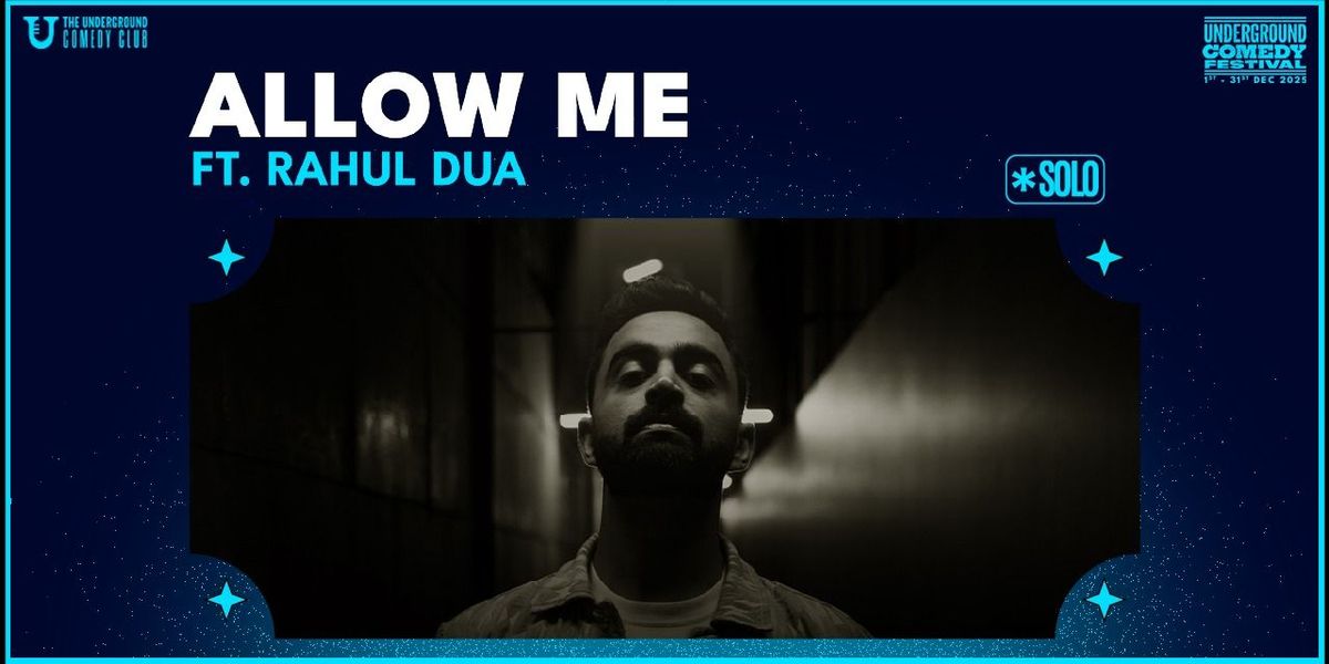 Allow Me By Rahul Dua
