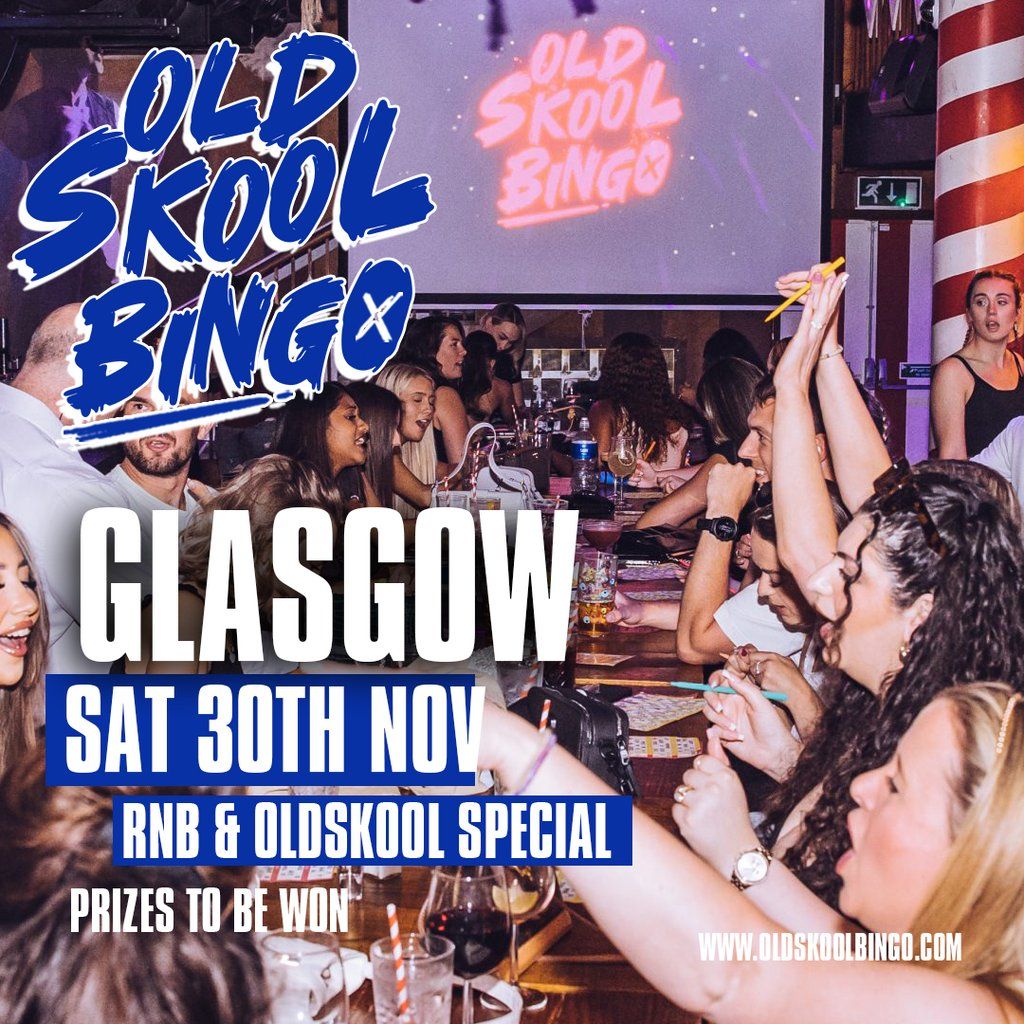 Old Skool Bingo Glasgow