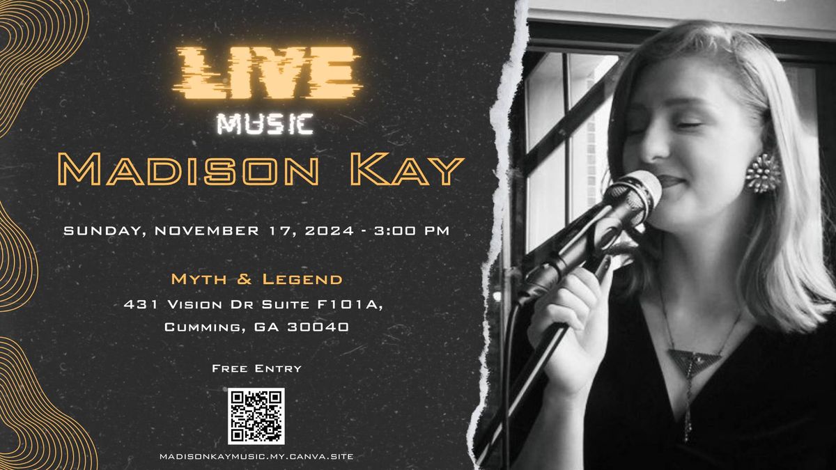 Madison Kay LIVE on 11\/17!