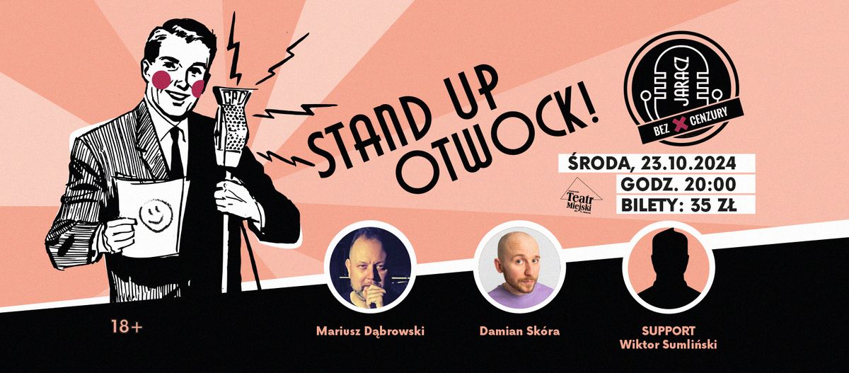 Stand-up Otwock: Jaracz bez cenzury vol. 14 + Damian Sk\u00f3ra, Wiktor Sumli\u0144ski, 