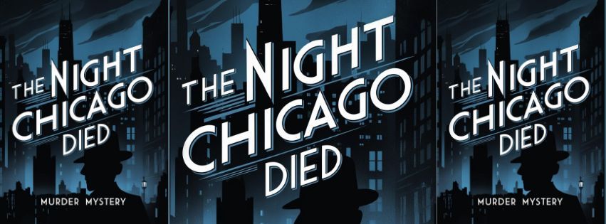 The Night Chicago Died - Murder Mystery 