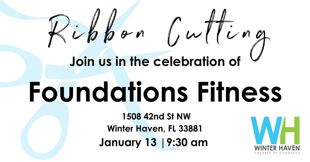 Ribbon Cutting: Foundations Fitness