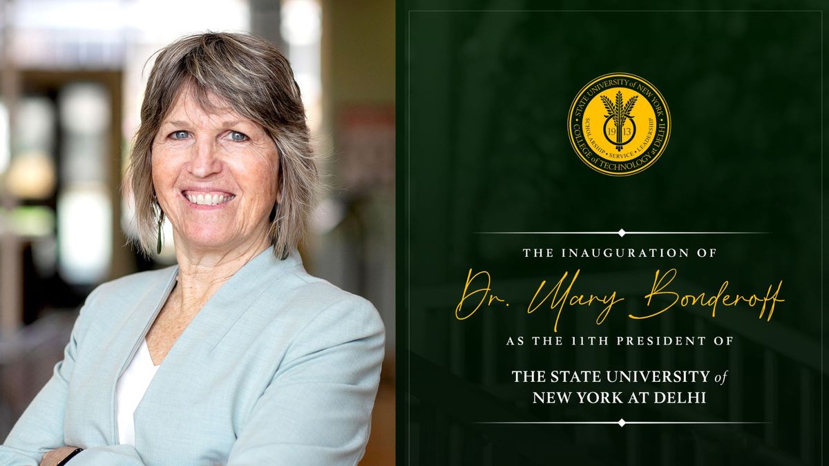 Inauguration of SUNY Delhi's 11th President, Dr. Mary Bonderoff