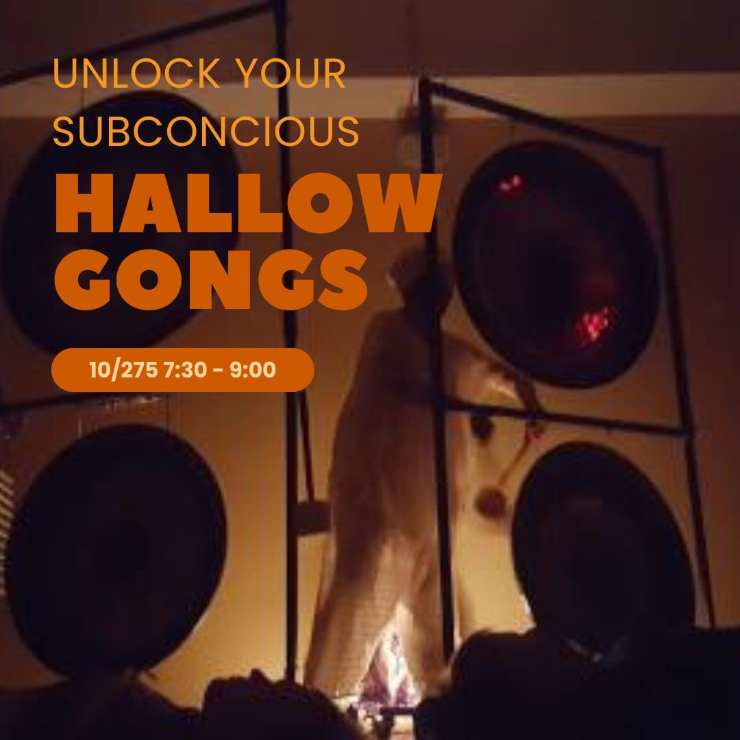 Hallow-Gongs: Unlock Your Subconscious! with Diane Hancock