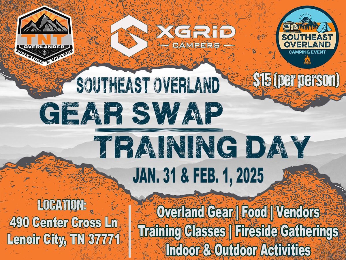 Southeast Overland Gear Swap | Training Day