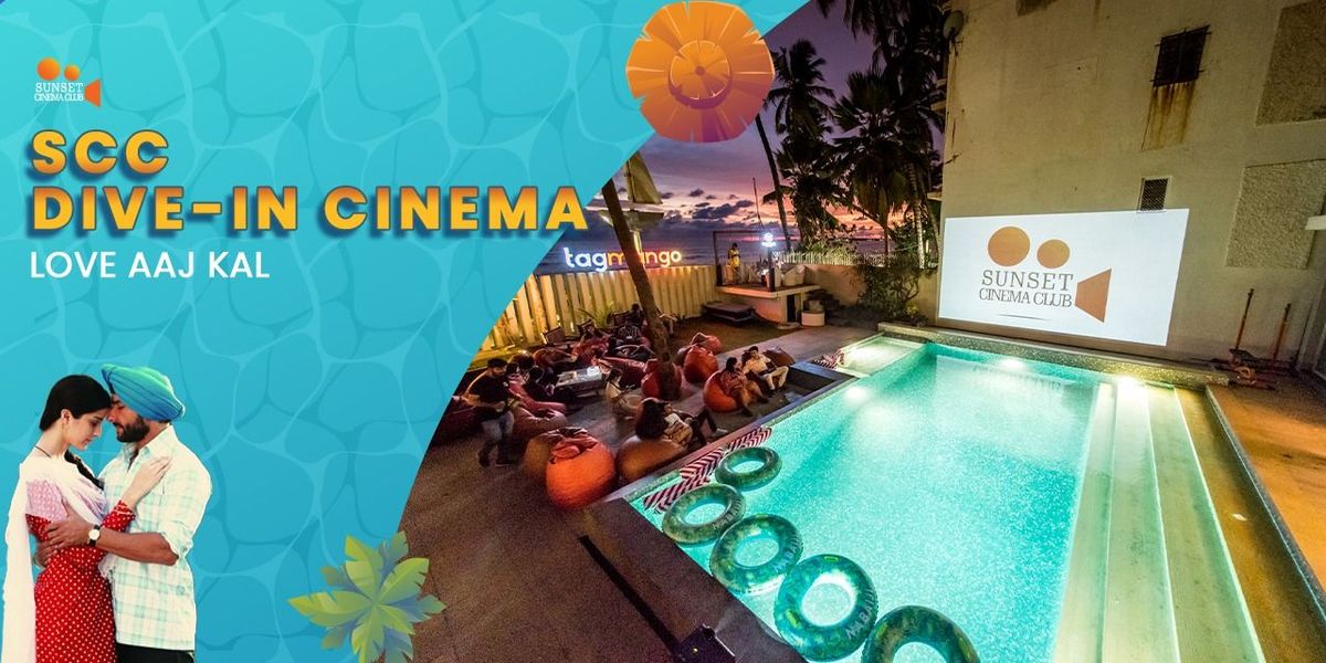 SCC Dive-In Cinema - Love Aaj Kal