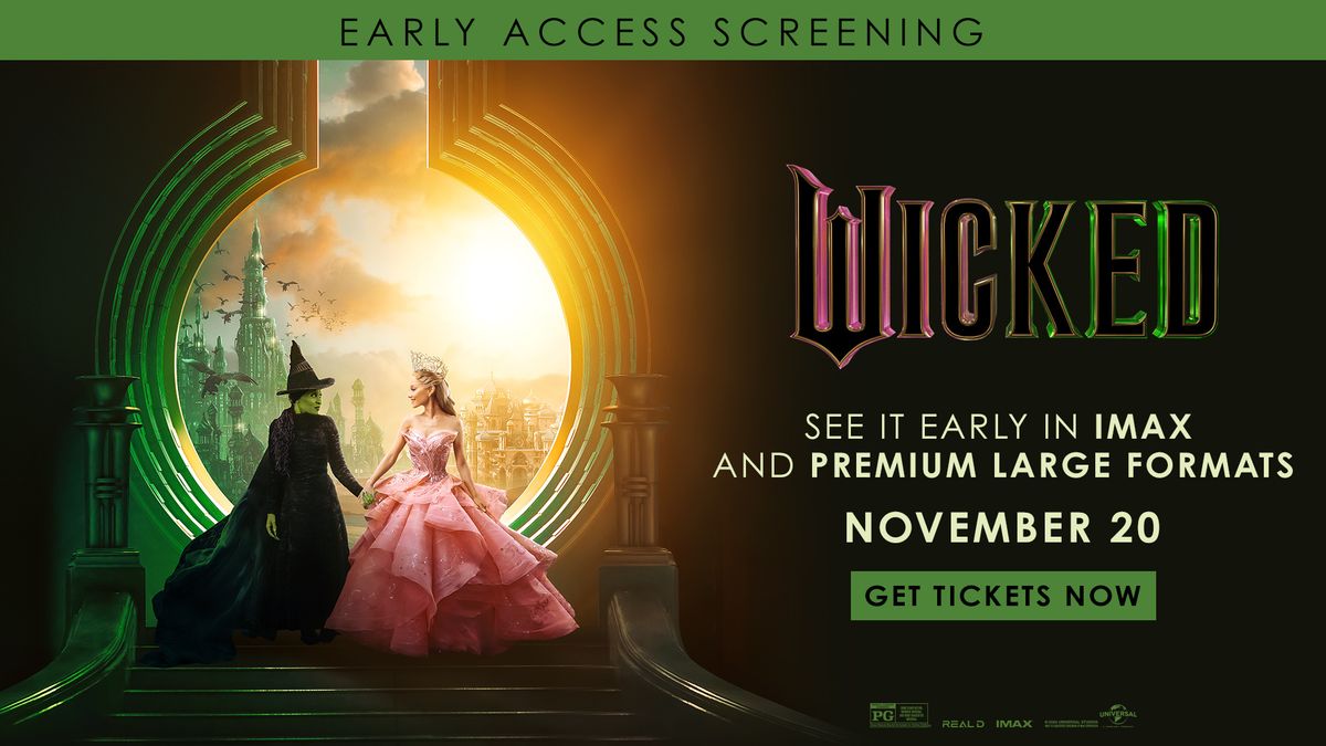 ADVANCED SCREENING: Wicked | Special Movie Event