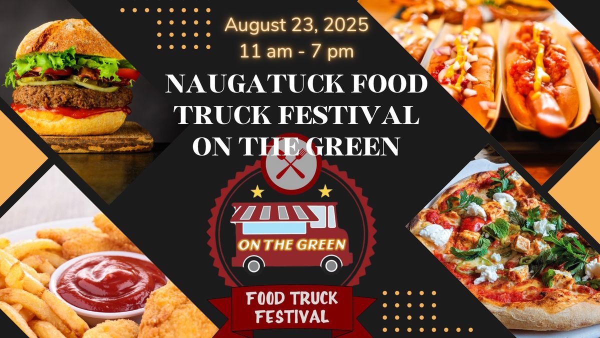 5th Annual Naugatuck Food Truck Festival on the Green