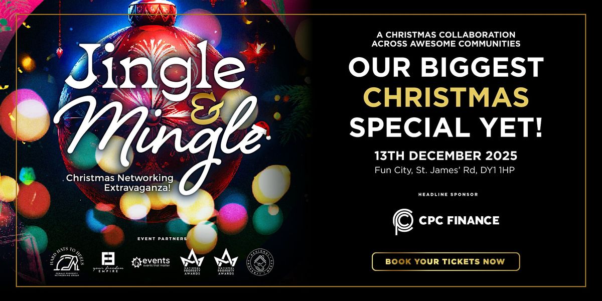 Jingle & Mingle (Christmas Networking Extravaganza)