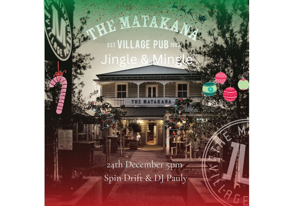 The Matakana Village Pub Jingle & Mingle