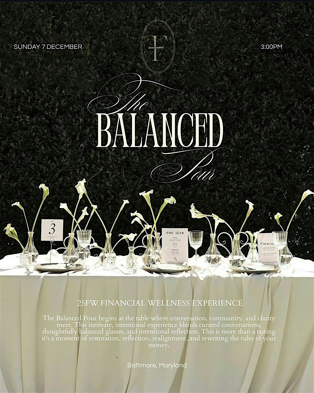 The Balanced Pour: A Financial Wellness Experience