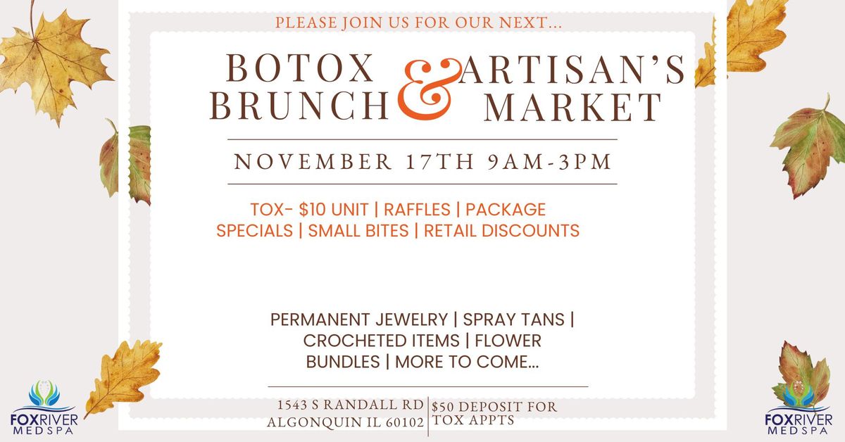 Botox Brunch + Artisan's Market