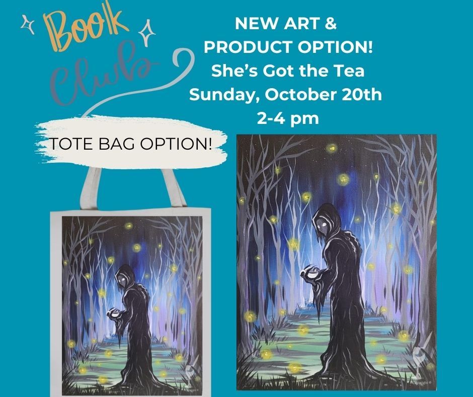 Fantasy Book Club Event-New Art & Product Available-She\u2019s Got the Tea