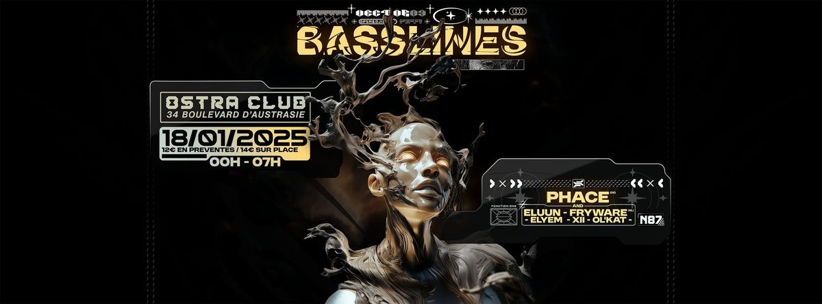 N87 Pr\u00e9sente : BASSLINES w\/ Phace, Fryware, Eluun & more 