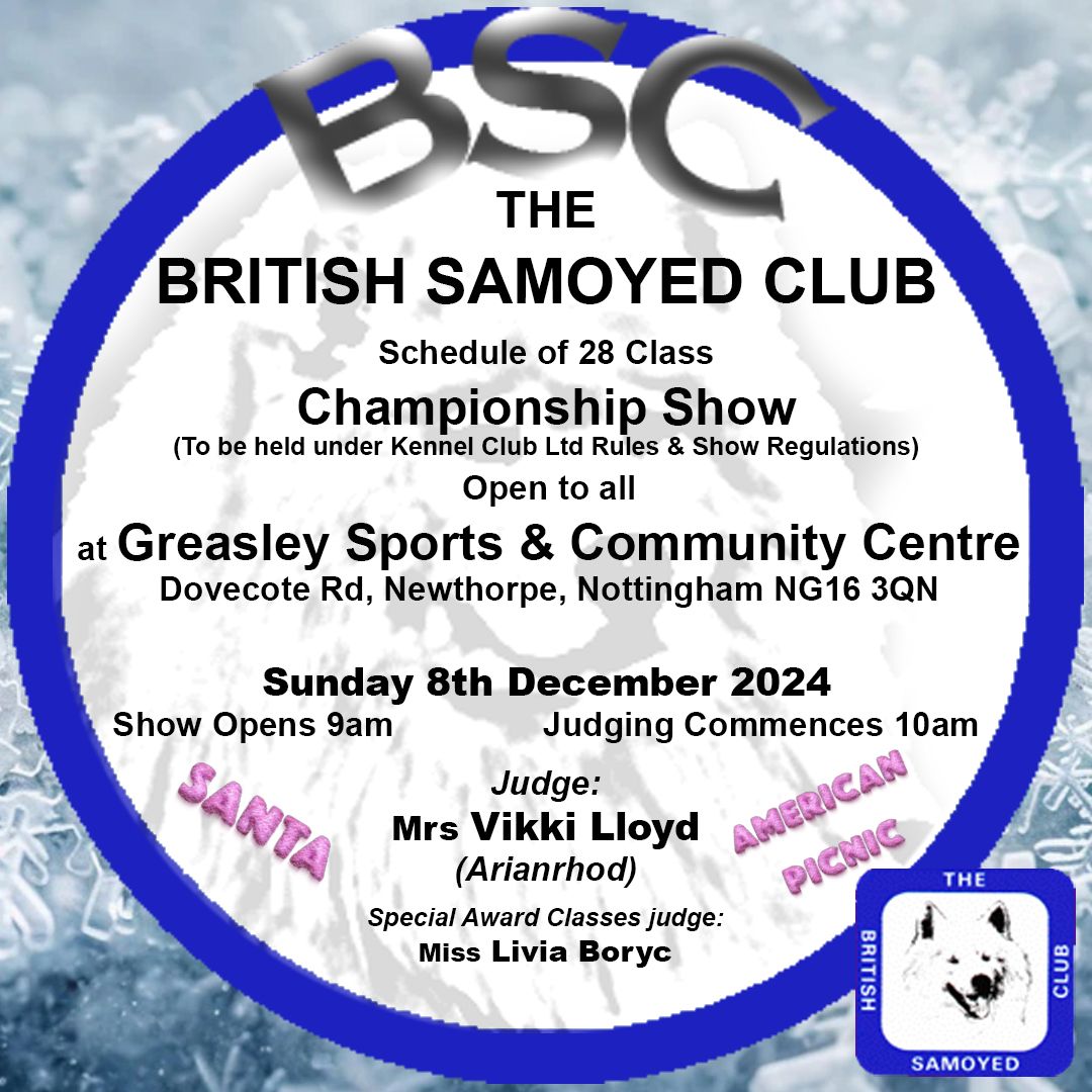 The British Samoyed Club Championship Show '24