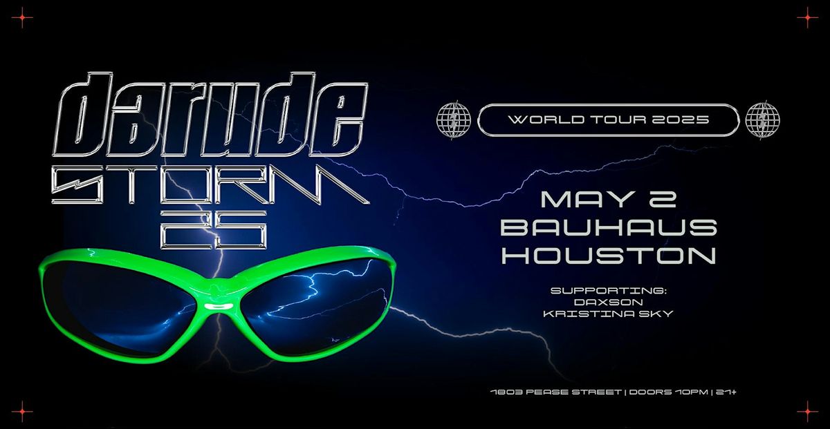 25 YEARS OF DARUDE @ Bauhaus Houston