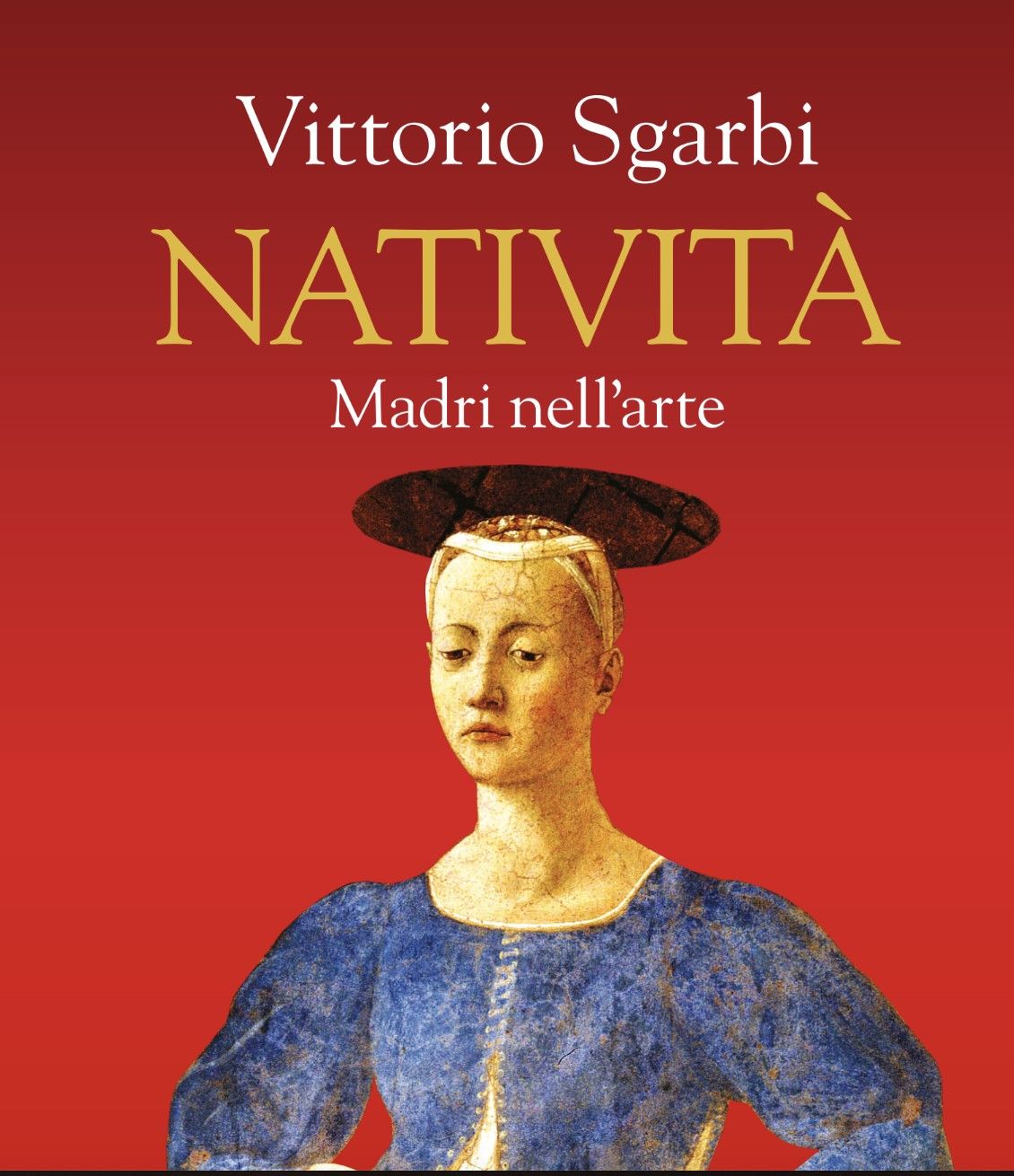 VITTORIO SGARBI - La Nativit\u00e0, Madri nell'arte - Teatro Alighieri Ravenna