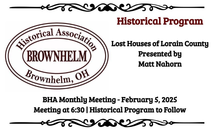 BHA Membership Meeting and Historical Program