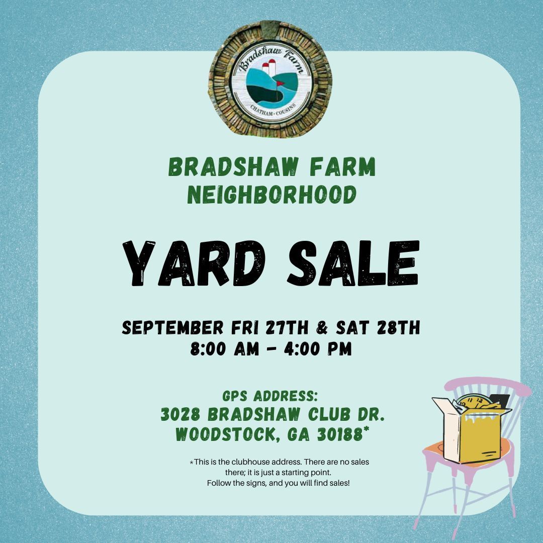 Bradshaw Farm Neighborhood Yard Sale