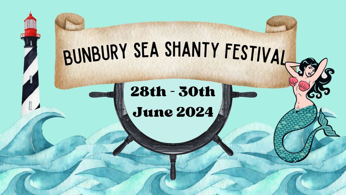 Bunbury Sea Shanty Festival 