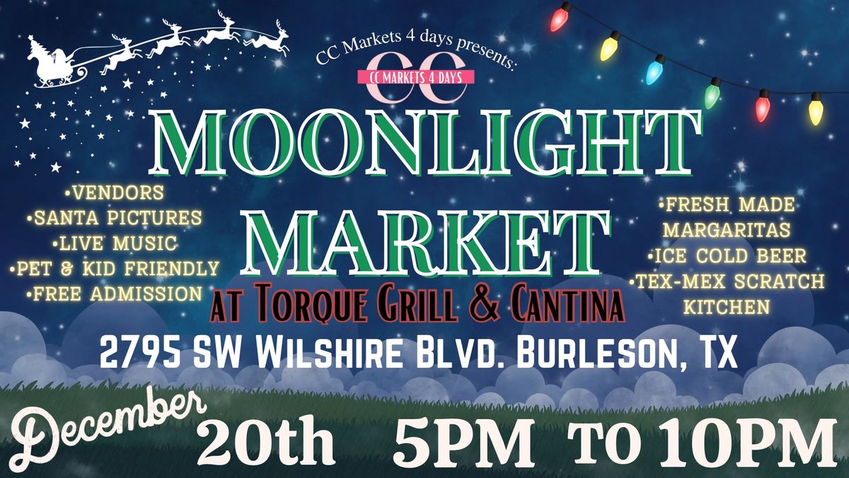 Moonlight Holiday Market at Torque Grill & Cantina 