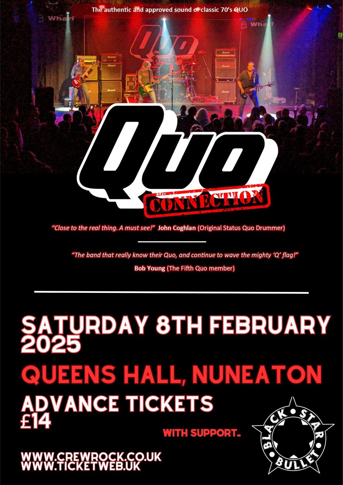 Queens Hall Nuneaton - Quo Connection. Support: Black Star Bullet