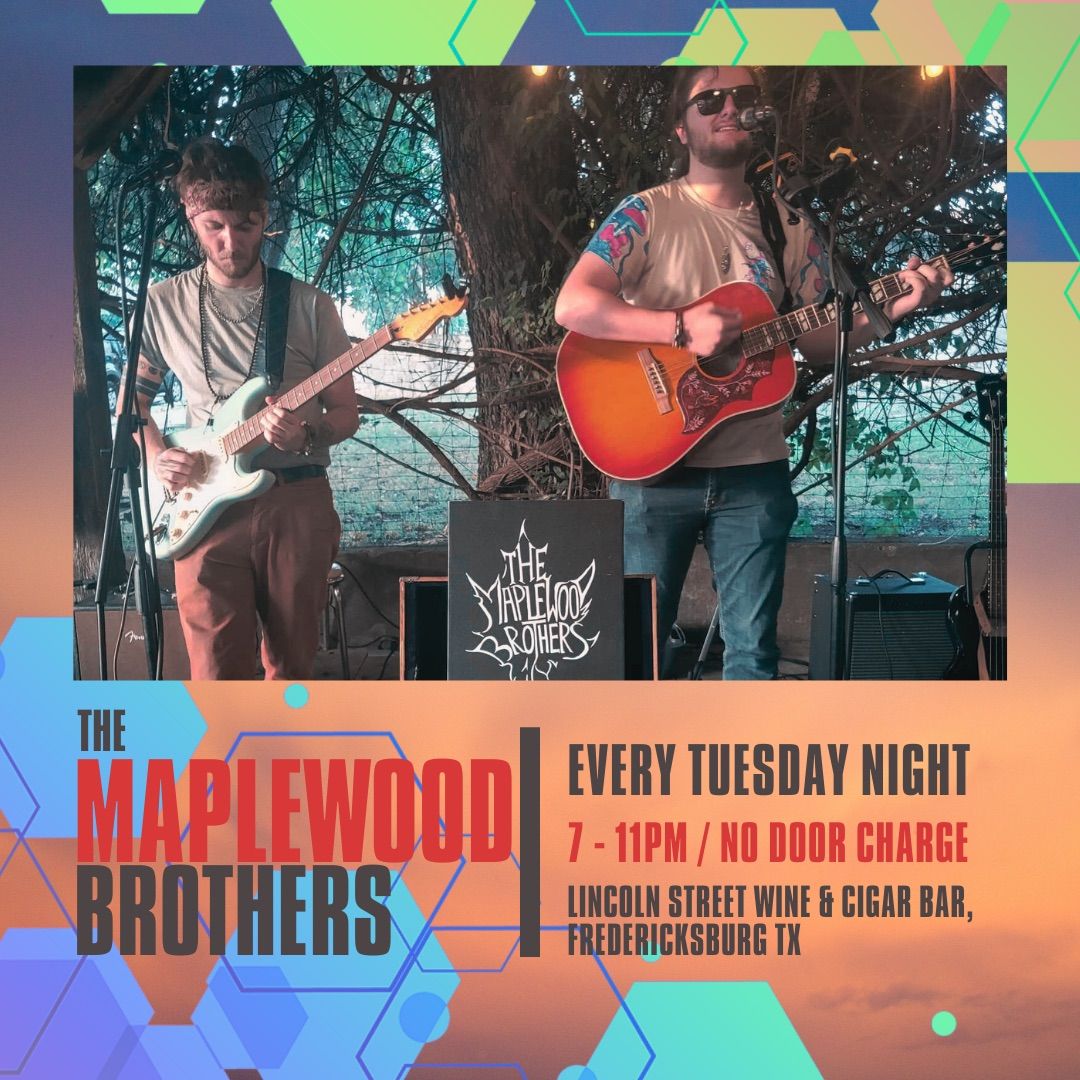 The Maplewood Brothers at Lincoln Street Tuesdays!