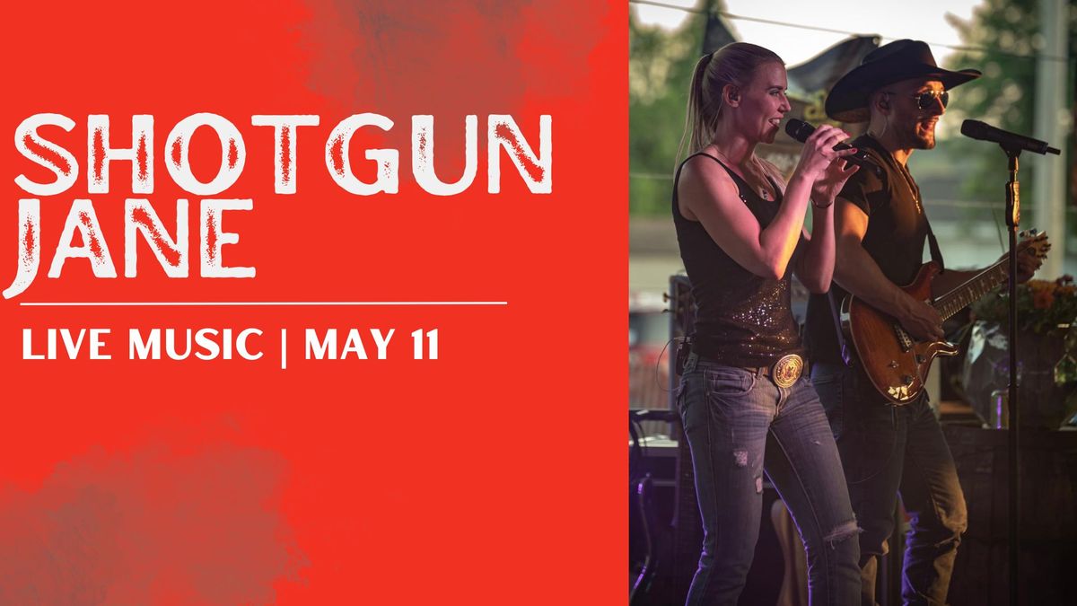 LIVE MUSIC: Shotgun Jane