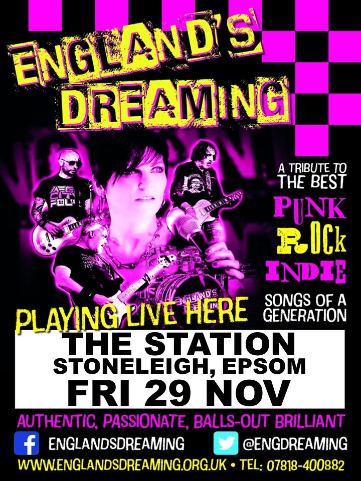 England's Dreaming Gig at The Station, Stoneleigh, nr Epsom