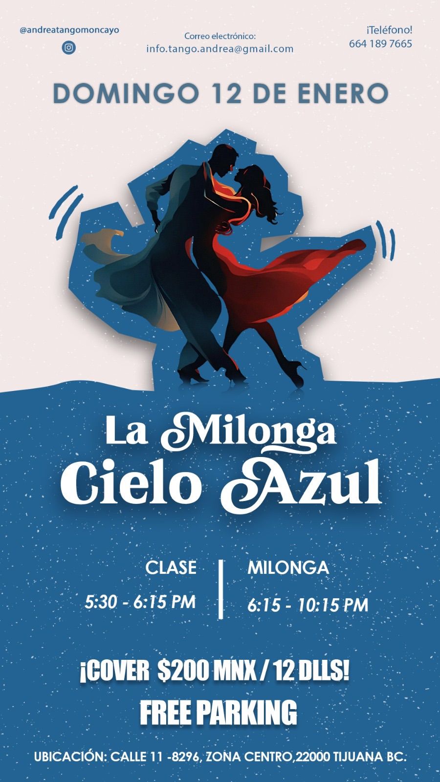 \u2728Milonga Cielo Azul\ud83e\ude75-January 12- Tijuana Zona Centro