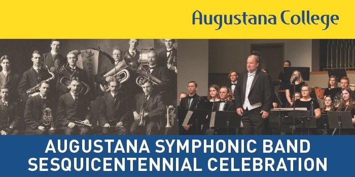 Augustana Symphonic Band Sesquicentennial Celebration