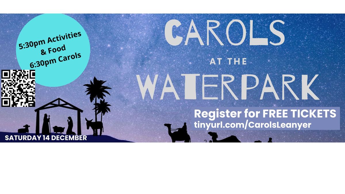 Carols at the Waterpark