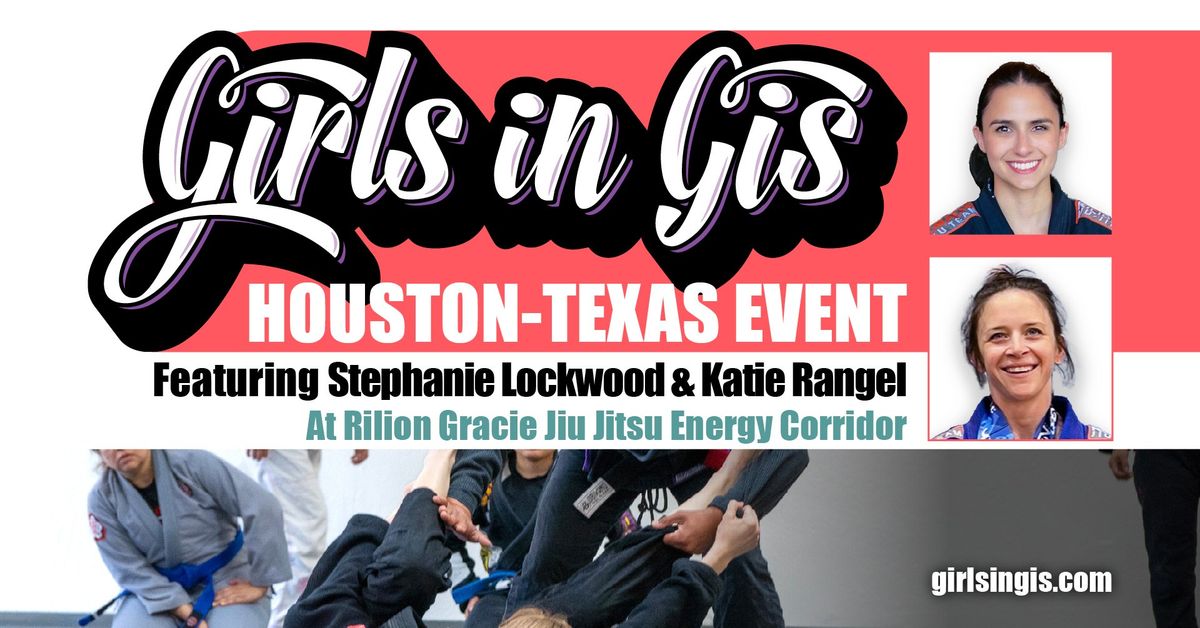 Girls in Gis Texas-Houston Event