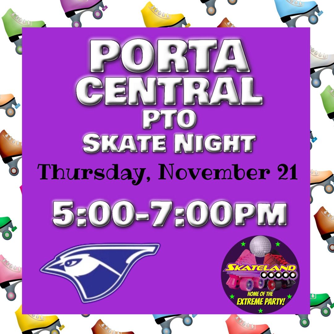 PORTA Central Skate Night