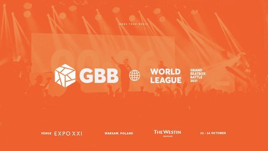 The Grand Beatbox Battle 2021: WORLD LEAGUE