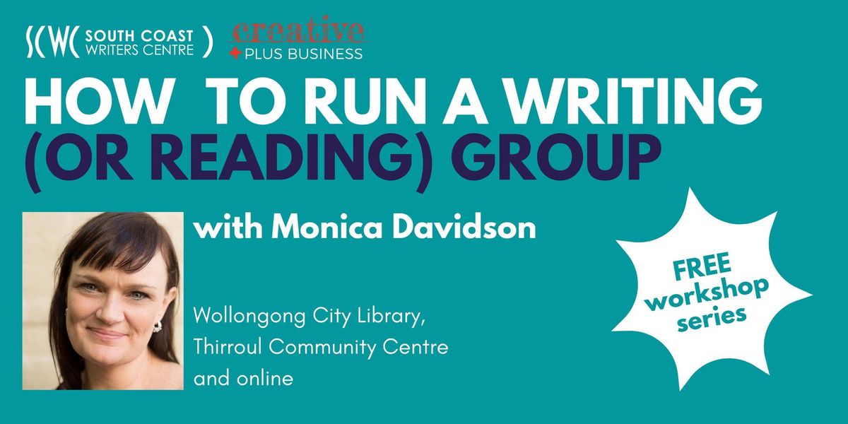 How to Run a Writing (or Reading) Group