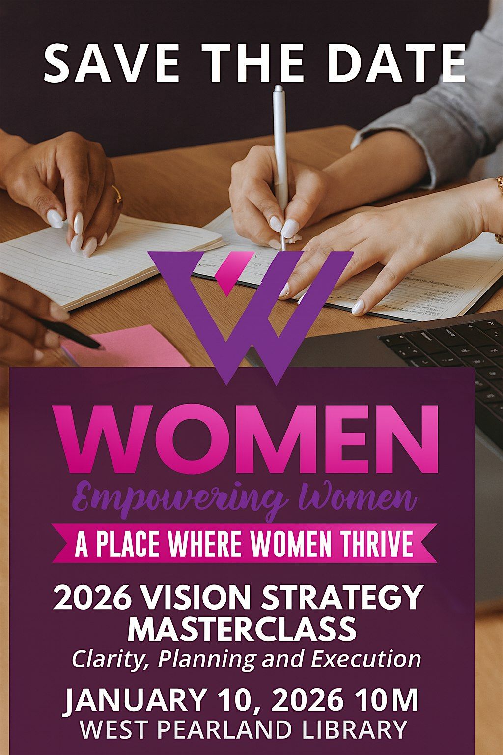 Houston Vision Strategy Masterclass 2026: Clarity, Planning, and Execution